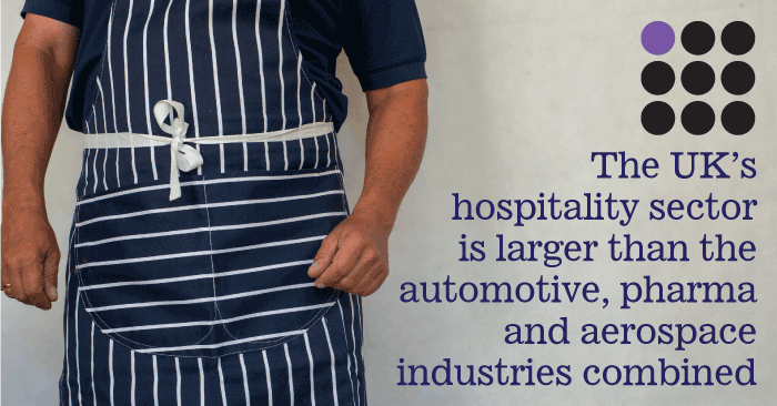 The UK hospitality industry itself is larger than the automotive, pharmaceutical, and aerospace industries combined.